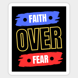 Faith Over Fear | Christian Sticker